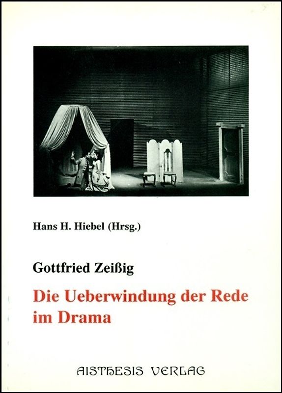Die Überwindung der Rede im Drama