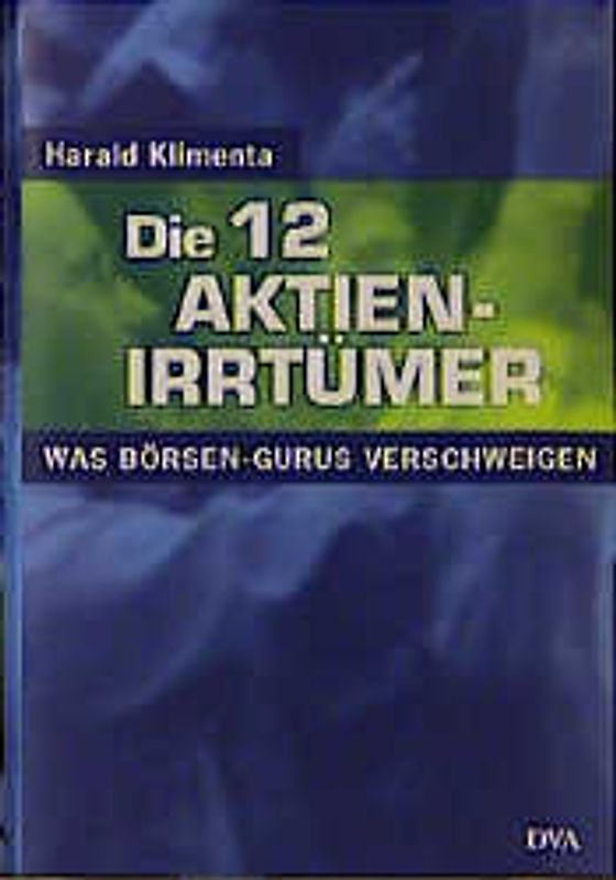 Die 12 Aktien-Irrtümer
