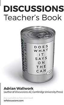 Teacher's Book: Does what it says on the can (TEFL Discussions, Band 11)