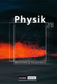 Duden Physik - Sekundarstufe I - Mecklenburg-Vorpommern / 7./8. Schuljahr - Schülerbuch