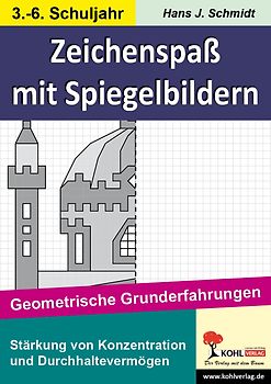 Symmetrieübungen mit Spiegelbildern / Geometrische Grundbildung