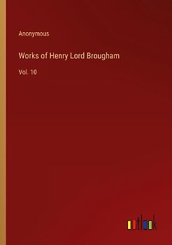 Works of Henry Lord Brougham