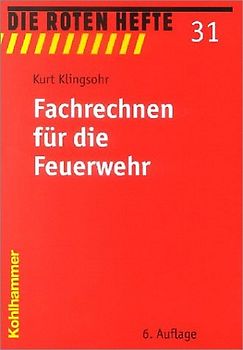 Fachrechnen für den Feuerwehrmann