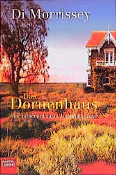 Das Dornenhaus