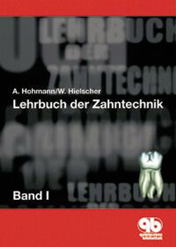 Lehrbuch der Zahntechnik