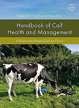 Handbook of Calf Health and Management