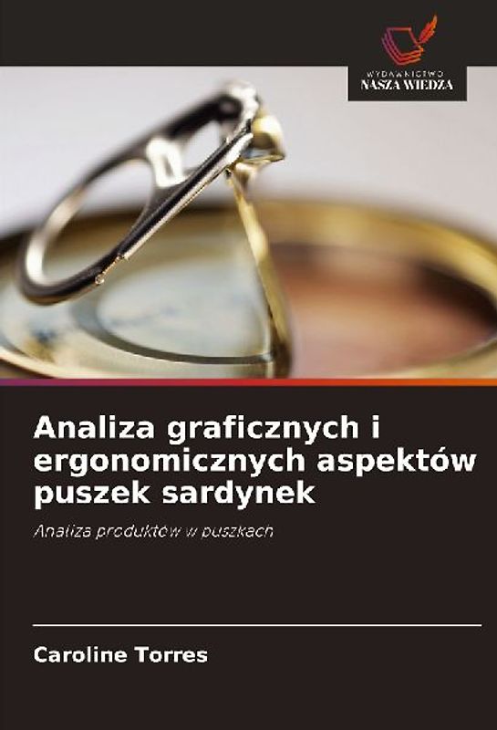 Analiza graficznych i ergonomicznych aspektów puszek sardynek