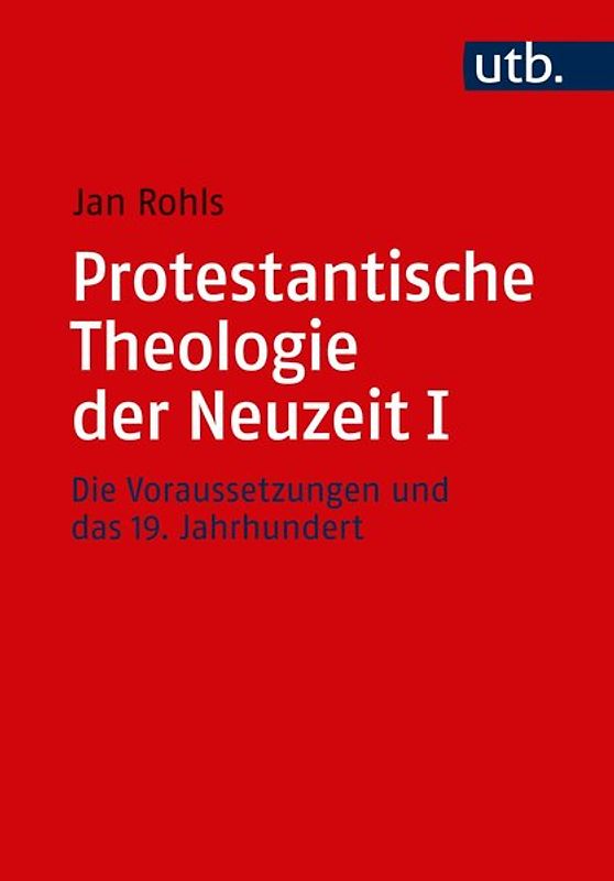 Kombipack Protestantische Theologie der Neuzeit / Protestantische Theologie der Neuzeit I
