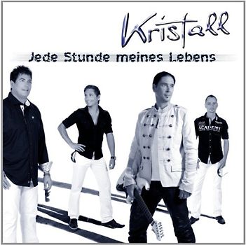 Kristall - Jede Stunde Meines Lebens