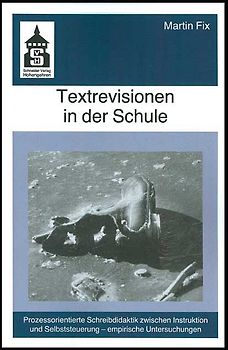Textrevisionen in der Schule