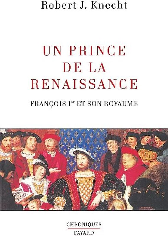 Un Prince de la Renaissance