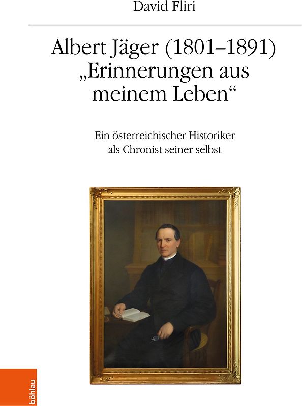 Albert Jäger (1801-1891). "Erinnerungen aus meinem Leben"