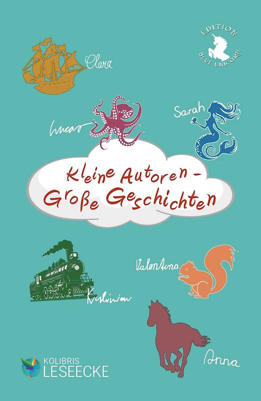 Kleine Autoren - Große Geschichten
