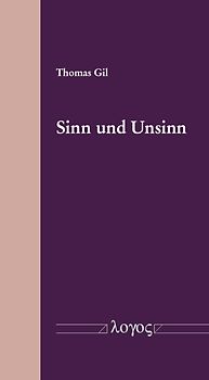 Sinn und Unsinn