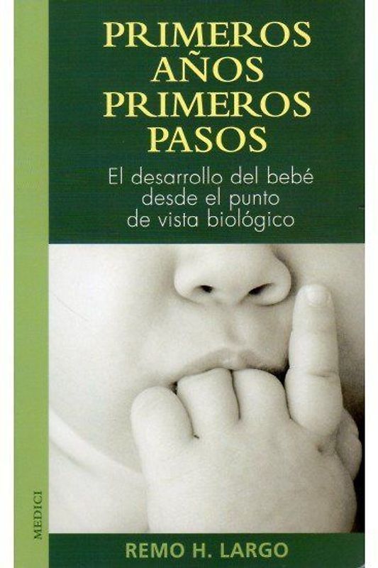 Primeros años, primeros pasos