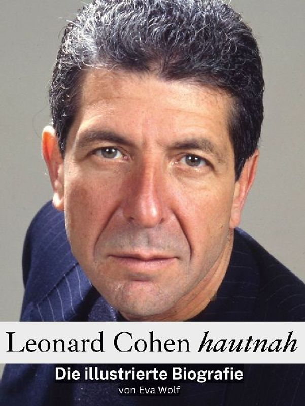 Leonard Cohen hautnah