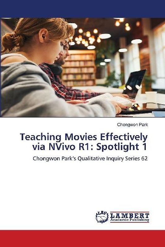 Teaching Movies Effectively via NVivo R1: Spotlight 1