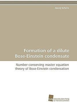 Formation of a dilute Bose-Einstein condensate