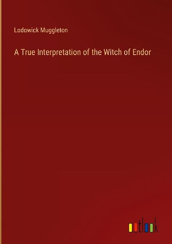 A True Interpretation of the Witch of Endor