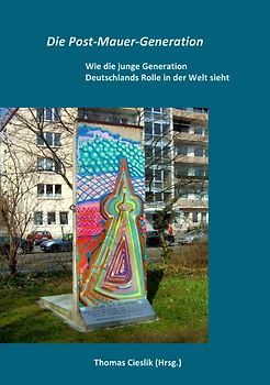 Die Post-Mauer-Generation