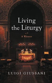 Living the Liturgy