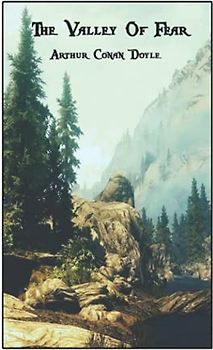 The Valley Of Fear: World's Classics