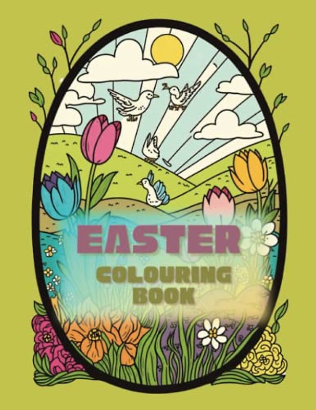Easter Adventures: A Fun and Educational Colouring Book for Kids, Perfect for Celebrating the Holiday Season!: 22 Different Easter Themed Colouring Pages