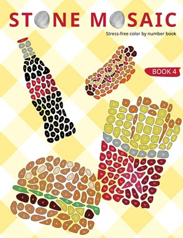 STONE MOSAIC. BOOK 4: Stress-free color by number book.