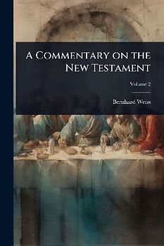 A Commentary on the New Testament