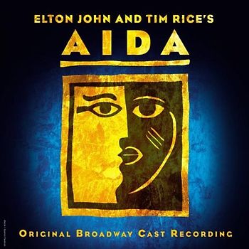 Tim Rice Elton John - Aida (Gesamtaufnahme) (Broadway Cast)