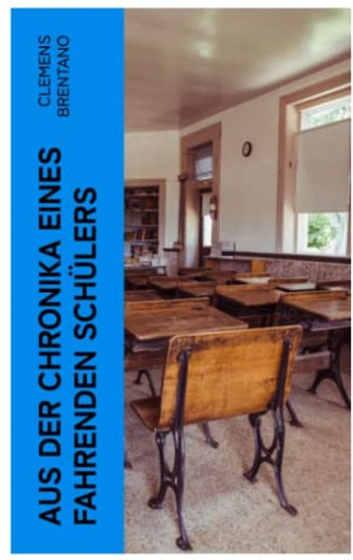 Aus der Chronika eines fahrenden Schülers