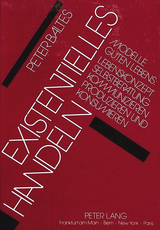 Existentielles Handeln