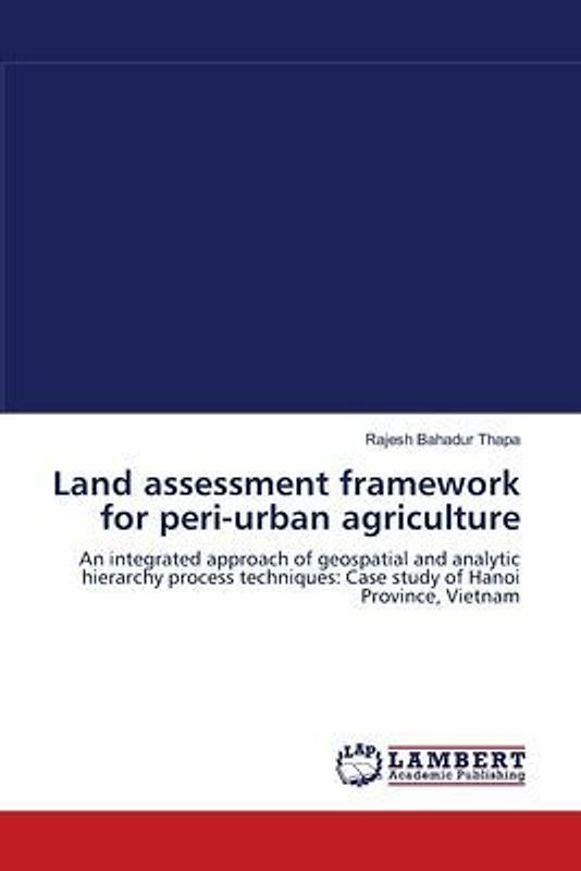 Land assessment framework for peri-urban agriculture