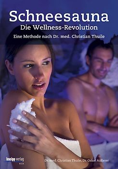 Schneesauna – Die Wellness-Revolution