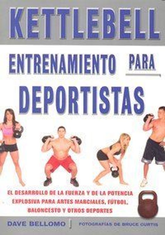 Kettlebell : entrenamiento para deportistas