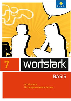 wortstark - Zusatzmaterial Basis - Ausgabe 2012