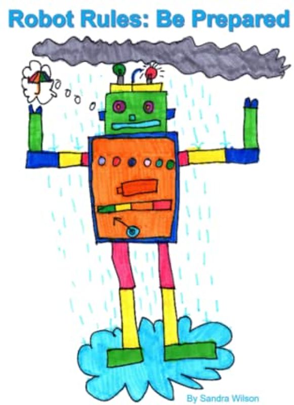 Robot Rules: Be Prepared