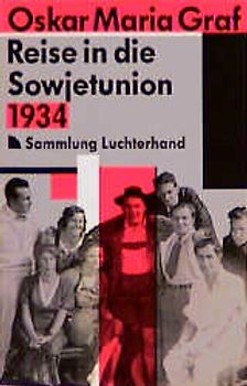 Reise in die Sowjetunion 1934