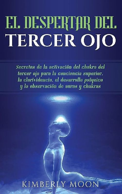 El Despertar del Tercer Ojo