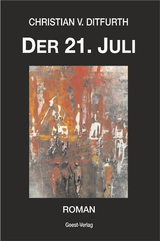 Der 21. Juli