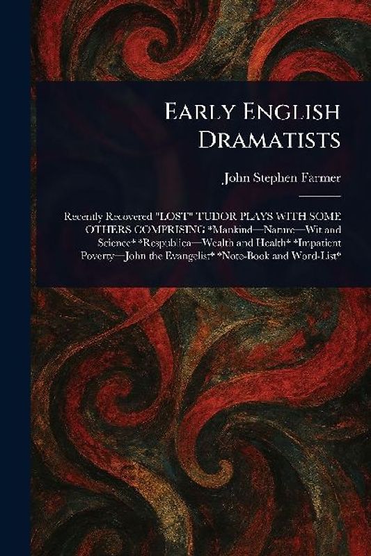Early English Dramatists