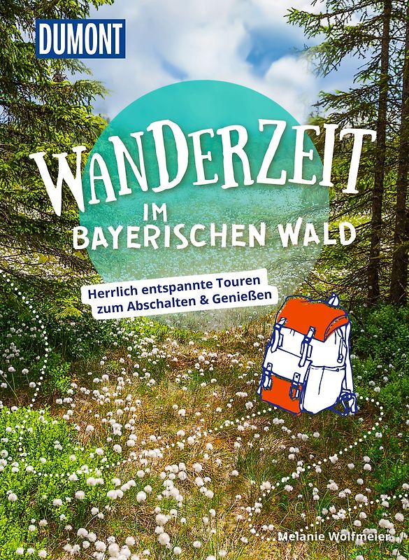 DUMONT Wanderzeit im Bayerischen Wald