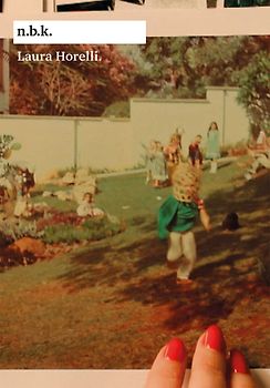 Laura Horelli.