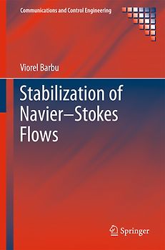 Stabilization of Navier–Stokes Flows