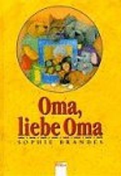 Oma, liebe Oma