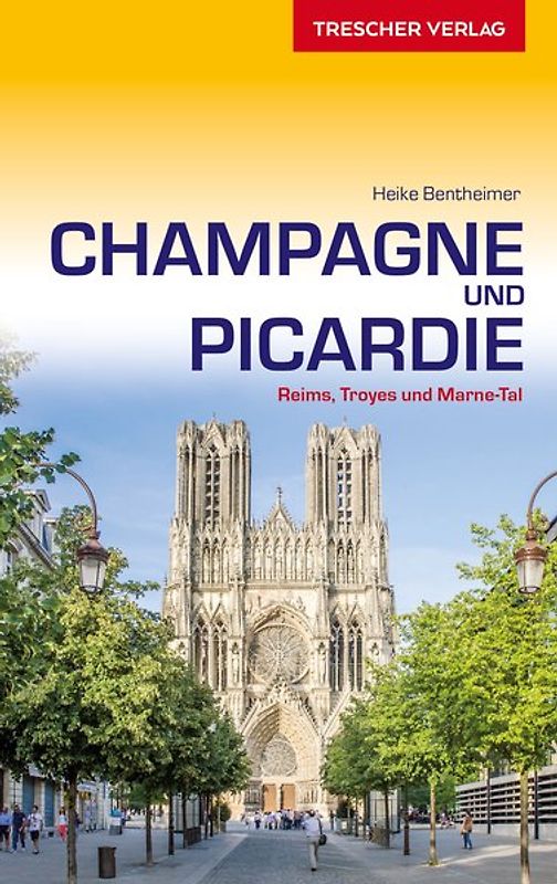 TRESCHER Reiseführer Champagne