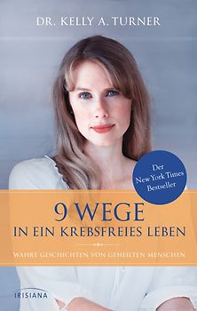 9 Wege in ein krebsfreies Leben
