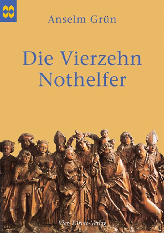 Die Vierzehn Nothelfer. Münsterschwarzacher Geschenkheft