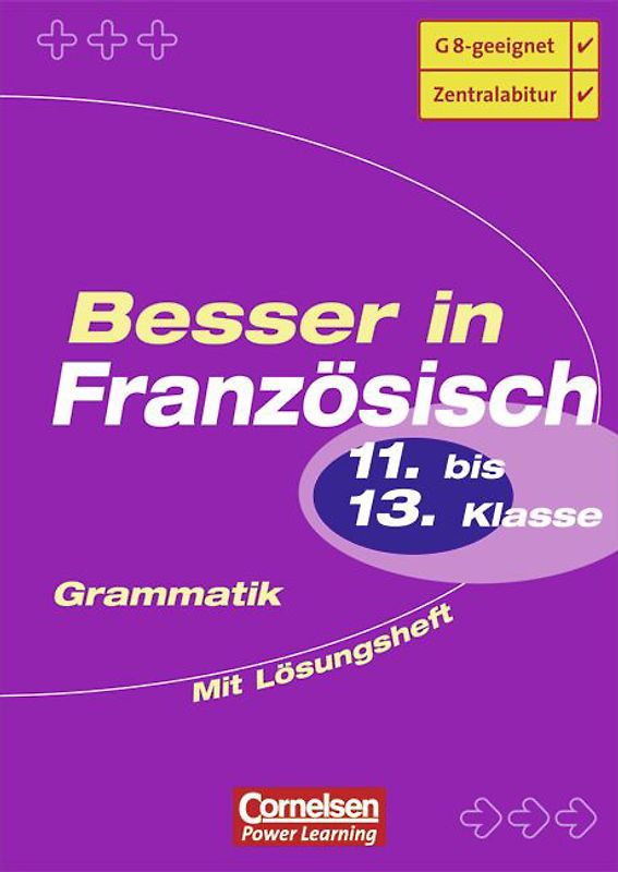 Besser in der Sekundarstufe II - Französisch / Oberstufe - Grammatik (alte Ausgabe)