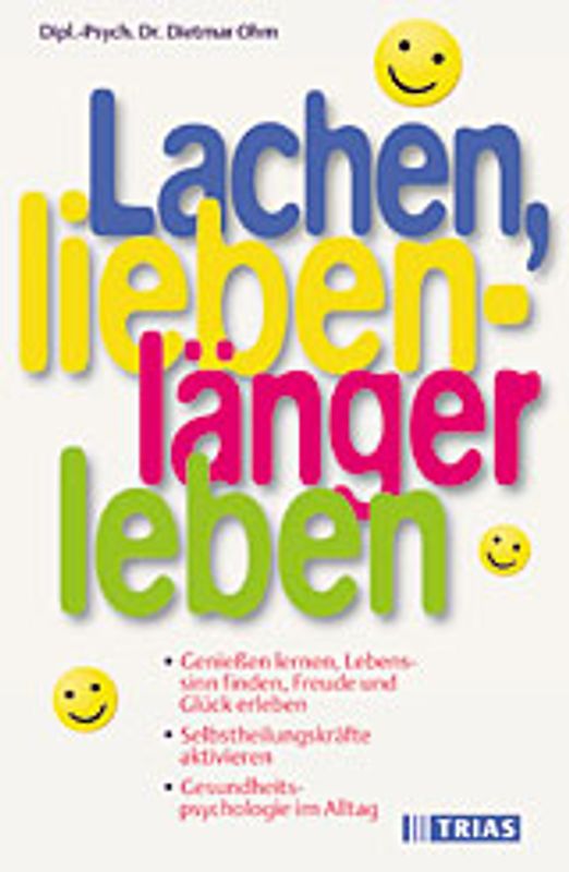 Lachen, lieben - länger leben
